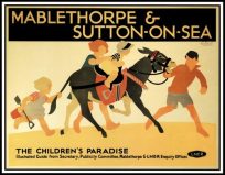 Mablethorpe & Sutton - On - Sea - The Children's Paradise - LNER