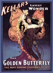 Kellar's Latest Wonder : the Golden Butterfly