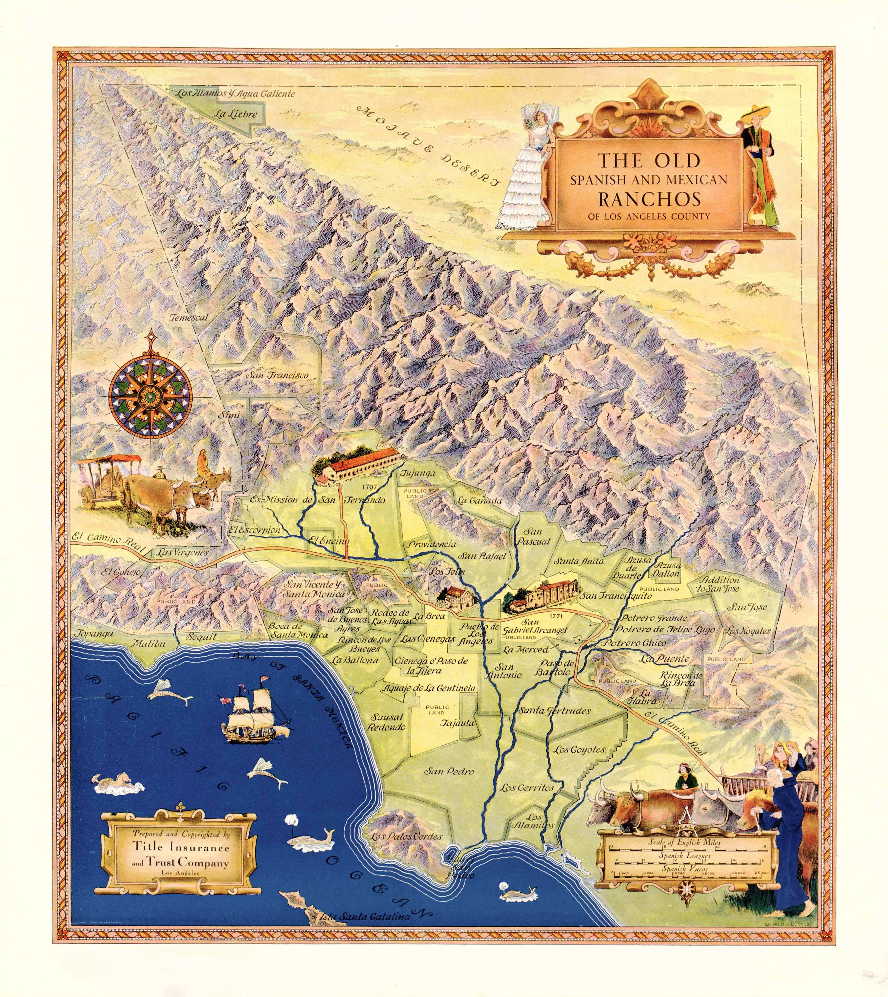 The Old Spanish and Mexican Ranchos of Los Angeles County