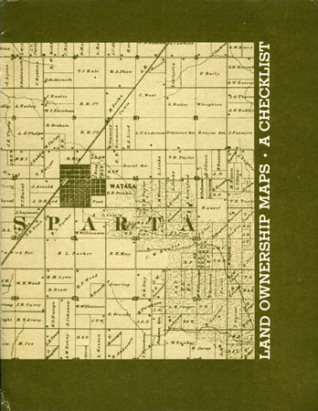 Land Ownership Maps - A Checklist of Nineteenth Century United States County Maps in the Library of Congress Land Ownership Maps - A Checklist of Nineteenth Century United States County Maps in the Library of Congress
