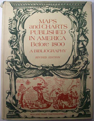 Maps & Charts Published in America Before 1800