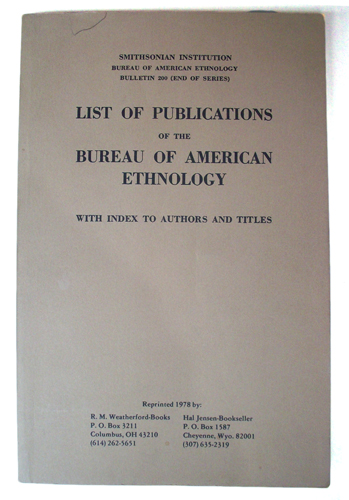 List of Publications of the Bureau of American ethnology