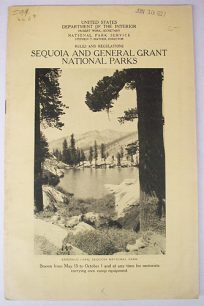 Rules and Regulations Sequoia and General Grant National Parks