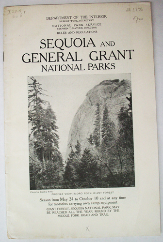 Rules and Regulations Sequoia and General Grant National Parks Rules and Regulations Sequoia and General Grant National Parks