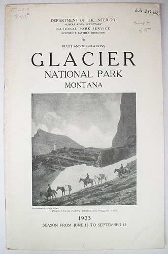 Rules and Regulations Glacier National Park Montana Rules and Regulations Glacier National Park Montana
