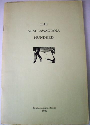 The Scallawagiana Hundred