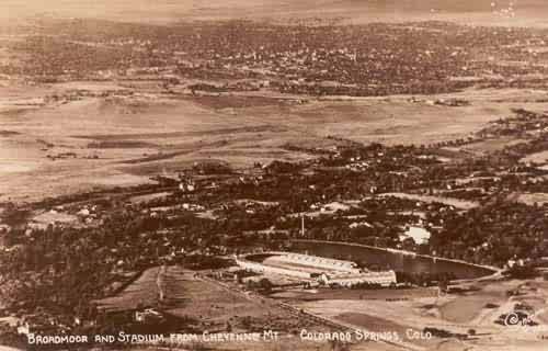 Broadmoor and Stadium From Cheyenne Mountain Mountain- Colorado Springs Broadmoor and Stadium From Cheyenne Mountain Mountain- Colorado Springs