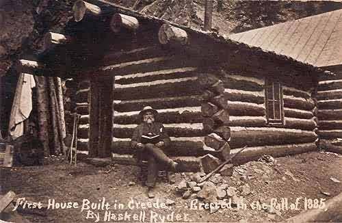 First House Built in Creede