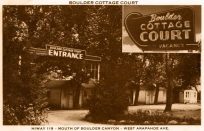 Boulder Cottage Court on Highway 119 at the mouth of Boulder Canyon