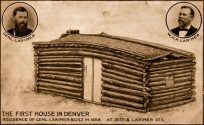 The First House in Denver