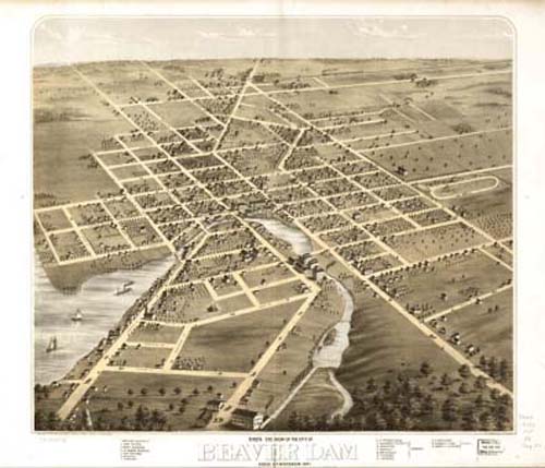 Bird's-eye View of Beaver Dam Bird's-eye View of Beaver Dam