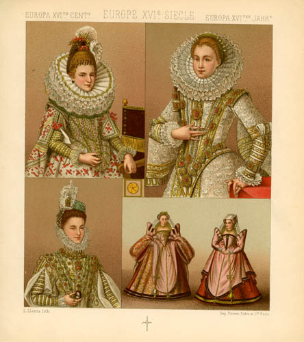 Europe - 16th and 17th Centuries - Women's Clothing - Flanges and Hairstyles Europe - 16th and 17th Centuries - Women's Clothing - Flanges and Hairstyles