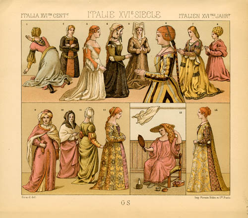 Italy - 16th Century - Feminine Clothing
