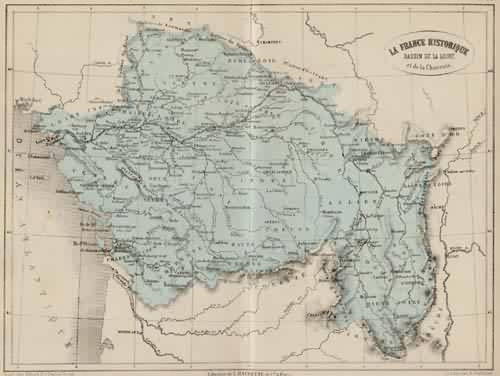 La France Historique Bassin de la Loire et de la Charente