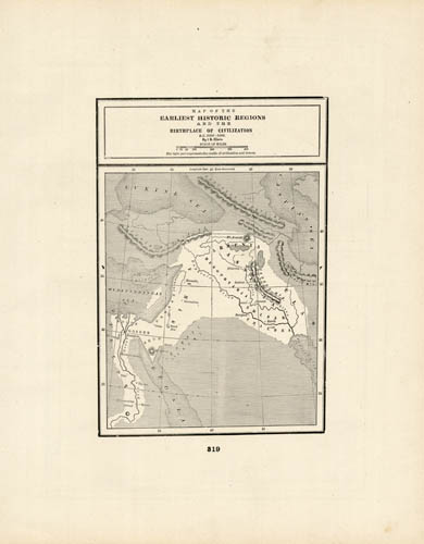 Earliest Historic Regions and the Birthplace of Civilization