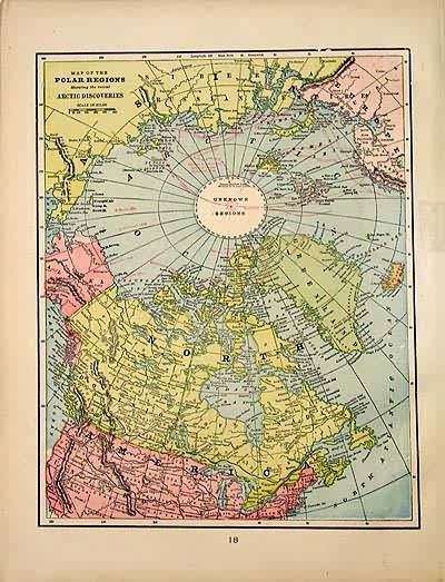 Map of the Polar Regions Showing the recent Arctic Discoveries Map of the Polar Regions Showing the recent Arctic Discoveries