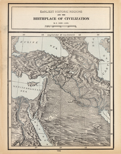 Earliest Historic Regions and the Birthplace of Civilization B.C. 3000 - 1000