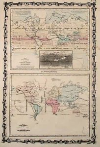 Map of the World Illustrating the Principal Features of Meteorology -Map of the World Showing the Distribution and Limits of Cultivation of the Principal Plants Useful to Mankind