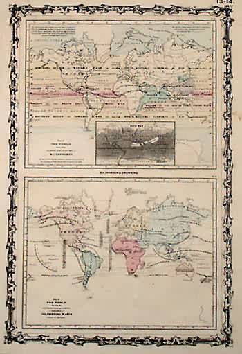 Map of the World Illustrating the Principal Features of Meteorology -Map of the World Showing the Distribution and Limits of Cultivation of the Principal Plants Useful to Mankind