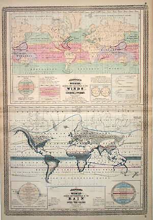 Two Johnson Maps Showing the Distribution and Circulation of Winds and Rain Around the Globe Two Johnson Maps Showing the Distribution and Circulation of Winds and Rain Around the Globe
