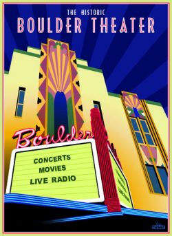 The Historic Boulder Theater