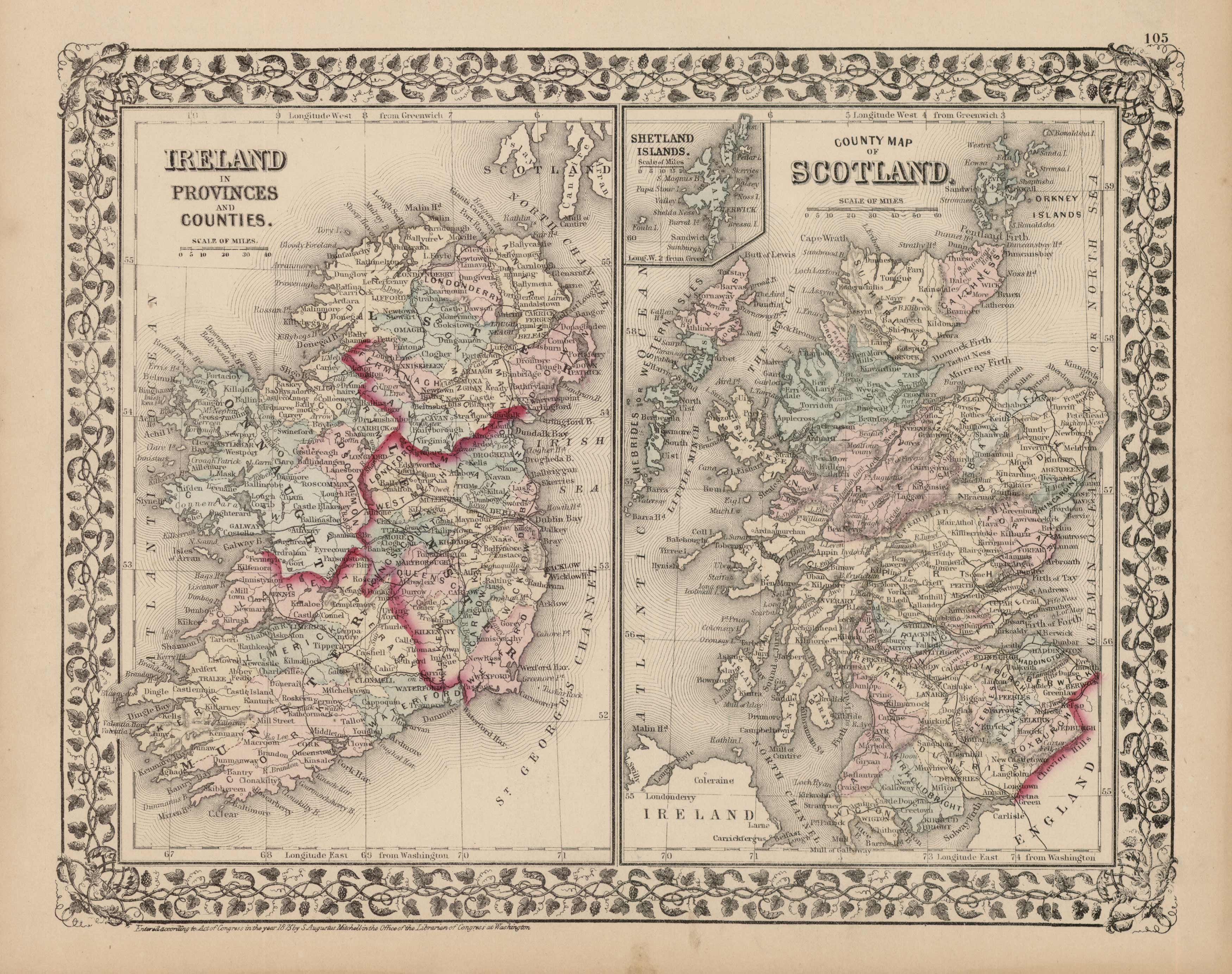 Ireland and Scotland